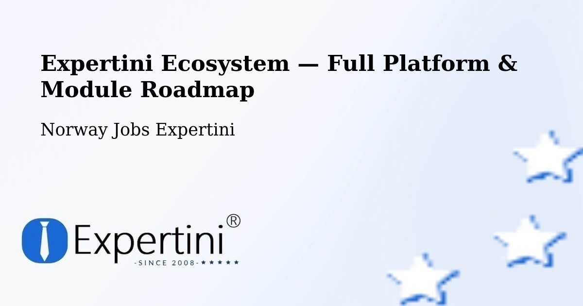 Expertini Ecosystem — Full Platform & Module Roadmap – Sandnes